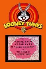 Watch The Dover Boys at Pimento University or the Rivals of Roquefort Hall (Short 1942) Watch123movies
