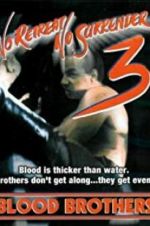Watch No Retreat, No Surrender 3: Blood Brothers Watch123movies