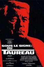 Watch Sous le signe du taureau Watch123movies