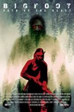Watch Bigfoot: Path of the Beast Watch123movies