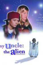 Watch My Uncle the Alien Watch123movies