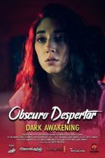 Watch Dark Awakening Watch123movies