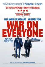 Watch War on Everyone Watch123movies