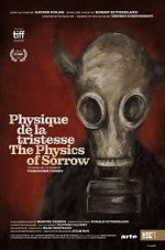 Watch The Physics of Sorrow Watch123movies