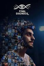 Watch Final Diagnosis: No Second Chances Watch123movies