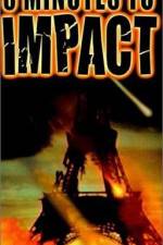 Watch 3 Minutes to Impact Watch123movies