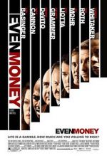 Watch Even Money Watch123movies
