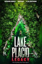 Watch Lake Placid: Legacy Watch123movies