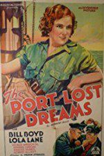 Watch Port of Lost Dreams Watch123movies