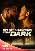 Watch What Happens in the Dark Watch123movies