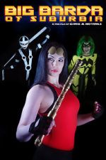 Watch Big Barda of Suburbia (Short 2021) Watch123movies