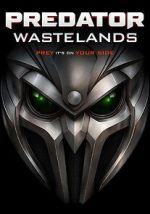 Watch Predator: Wastelands Watch123movies