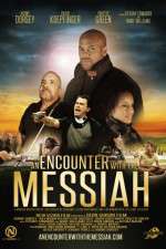 Watch An Encounter with the Messiah Watch123movies