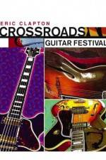 Watch Crossroads Guitar Festival Watch123movies