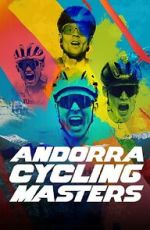 Watch Andorra Cycling Masters Watch123movies