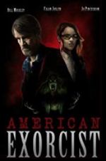 Watch American Exorcist Watch123movies