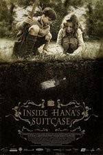 Watch Inside Hanas Suitcase Watch123movies