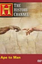 Watch History Channel - Ape to Man Watch123movies