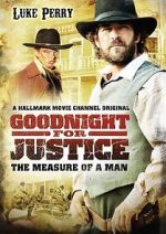 Watch Goodnight for Justice: The Measure of a Man Watch123movies