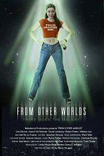 Watch From Other Worlds Watch123movies