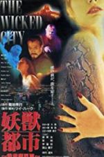 Watch Wicked City Watch123movies