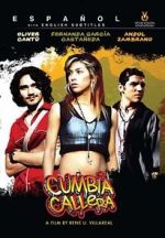 Watch Cumbia callera Watch123movies