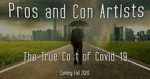 Watch Pros and Con Artists: The True Cost of Covid 19 Watch123movies
