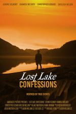 Watch Lost Lake Confessions Watch123movies