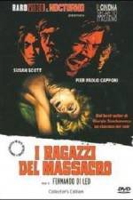 Watch I ragazzi del massacro Watch123movies