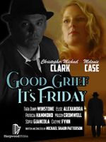 Watch Good Grief It\'s Friday Watch123movies