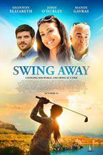 Watch Swing Away Watch123movies