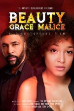 Watch Beauty Grace Malice Watch123movies