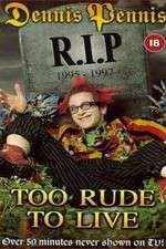 Watch Dennis Pennis R.I.P. Watch123movies