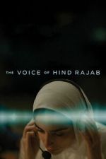 Watch The Voice of Hind Rajab Watch123movies