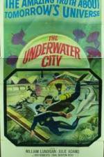Watch The Underwater City Watch123movies