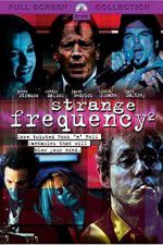 Watch Strange Frequency 2 Watch123movies