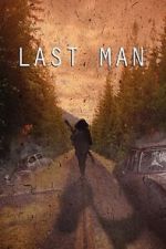 Watch Last Man (Short 2022) Watch123movies