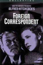 Watch Foreign Correspondent Watch123movies