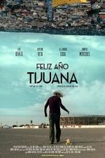 Watch Happy New Year Tijuana Watch123movies
