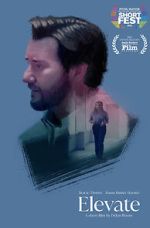 Watch Elevate (Short 2022) Watch123movies