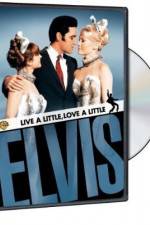 Watch Live a Little, Love a Little Watch123movies