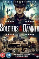 Watch Soldiers of the Damned Watch123movies