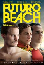 Watch Futuro Beach Watch123movies