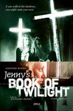 Watch Jenny's Book of Twilight Watch123movies
