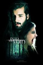 Watch Into the Void Watch123movies