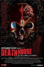Watch Death House Watch123movies