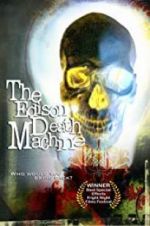 Watch The Edison Death Machine Watch123movies