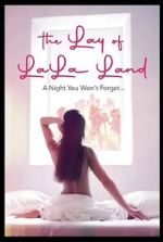 Watch The Lay of LaLa Land Watch123movies