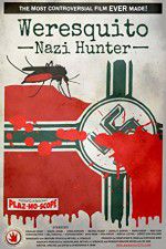Watch Weresquito: Nazi Hunter Watch123movies
