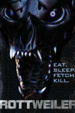 Watch Rottweiler Watch123movies